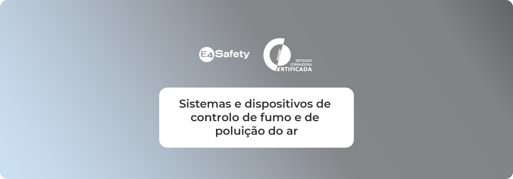 Formação SCIE Controlo de fumo e da poluição do ar