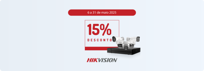 CAMPANHA HIKVISION: Série Hiwatch}