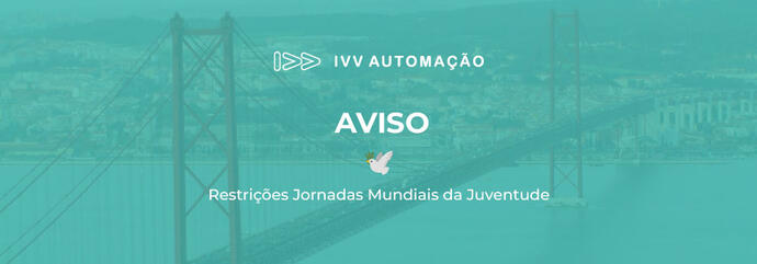 AVISO | Lisboa: Restrições Jornadas Mundiais da Juventude}