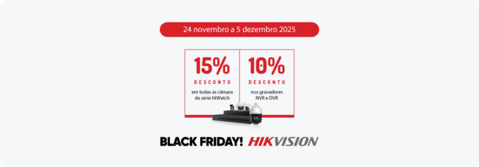 -15% em todas as câmaras Hikvision HiWatch e -10% nos gravadores}