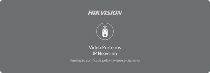 Formação Certificada Hikvision Vídeo Porteiros IP}