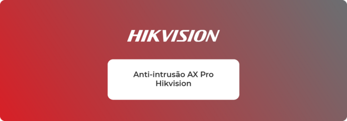 Formação Prática Hikvision AX Pro}
