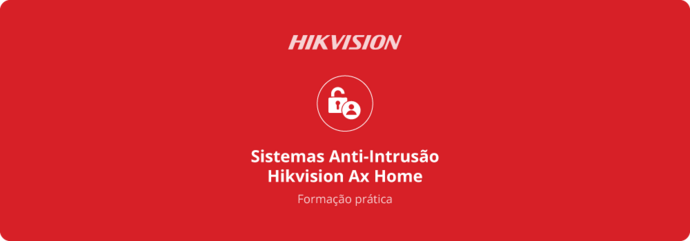 Formação Prática Hikvision AX Home}