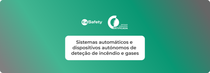 Formação SCIE Sistemas automáticos e dispositivos autónomos de deteção de incêndio e gases}