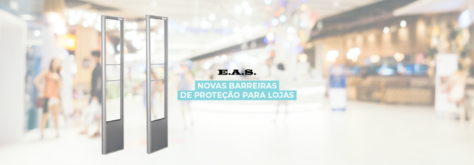 EAS | NEW SHOP PROTECTION BARRIERS}